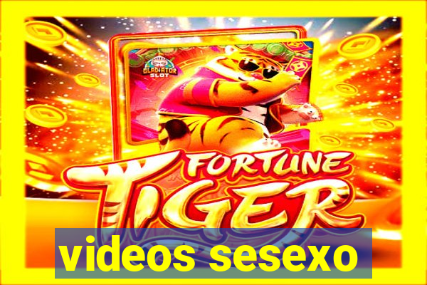 videos sesexo